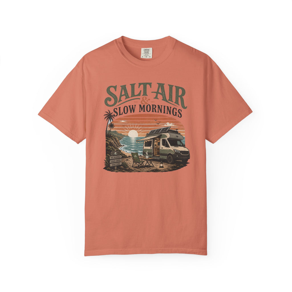 Salt Air and Slow Mornings - T-Shirt
