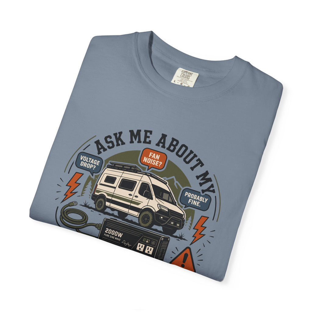 Ask Me About My Inverter Problems - T-Shirt
