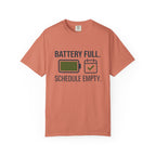 Battery Full Schedule Empty - T-Shirt