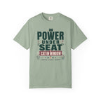 Power Under Seat Cat In Window - T-Shirt