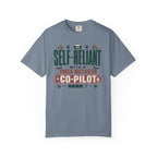 Self Reliant With A Snack Motivated Co Pilot - T-Shirt