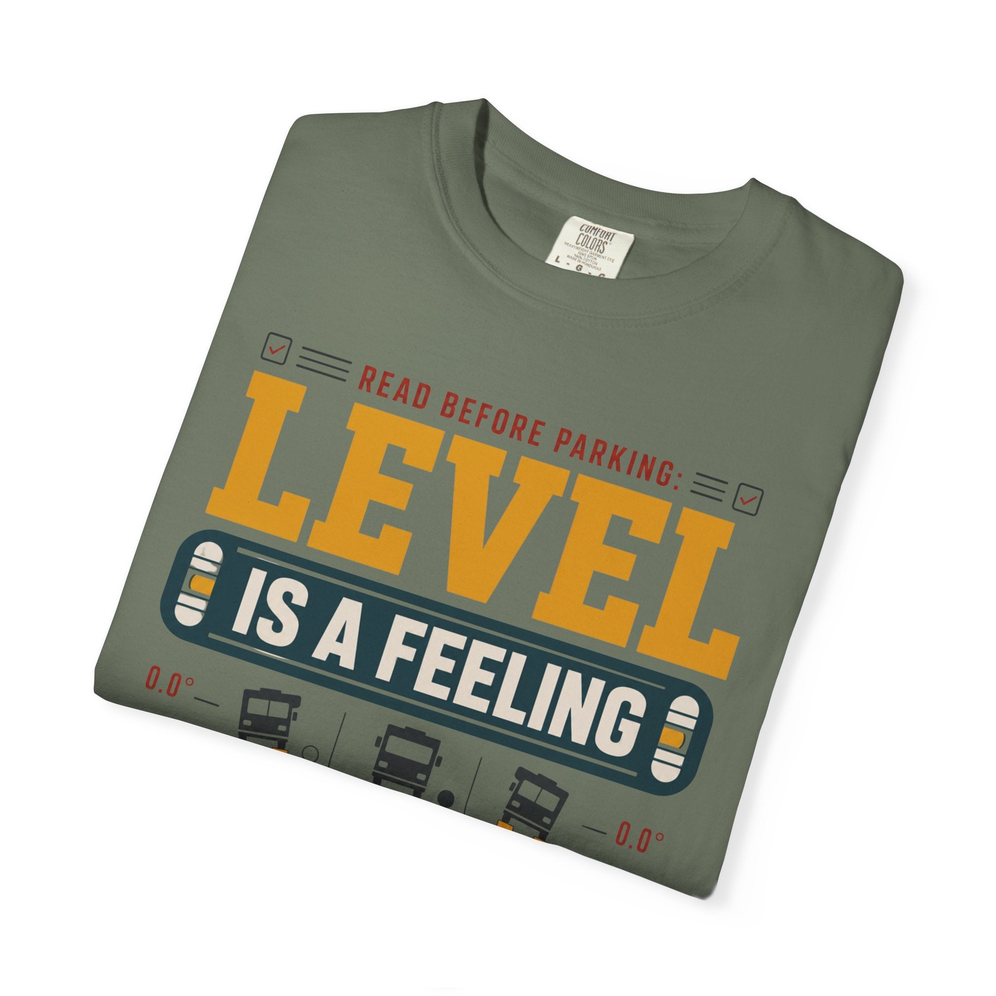 Read Before Parking Level Is A Feeling - T-Shirt