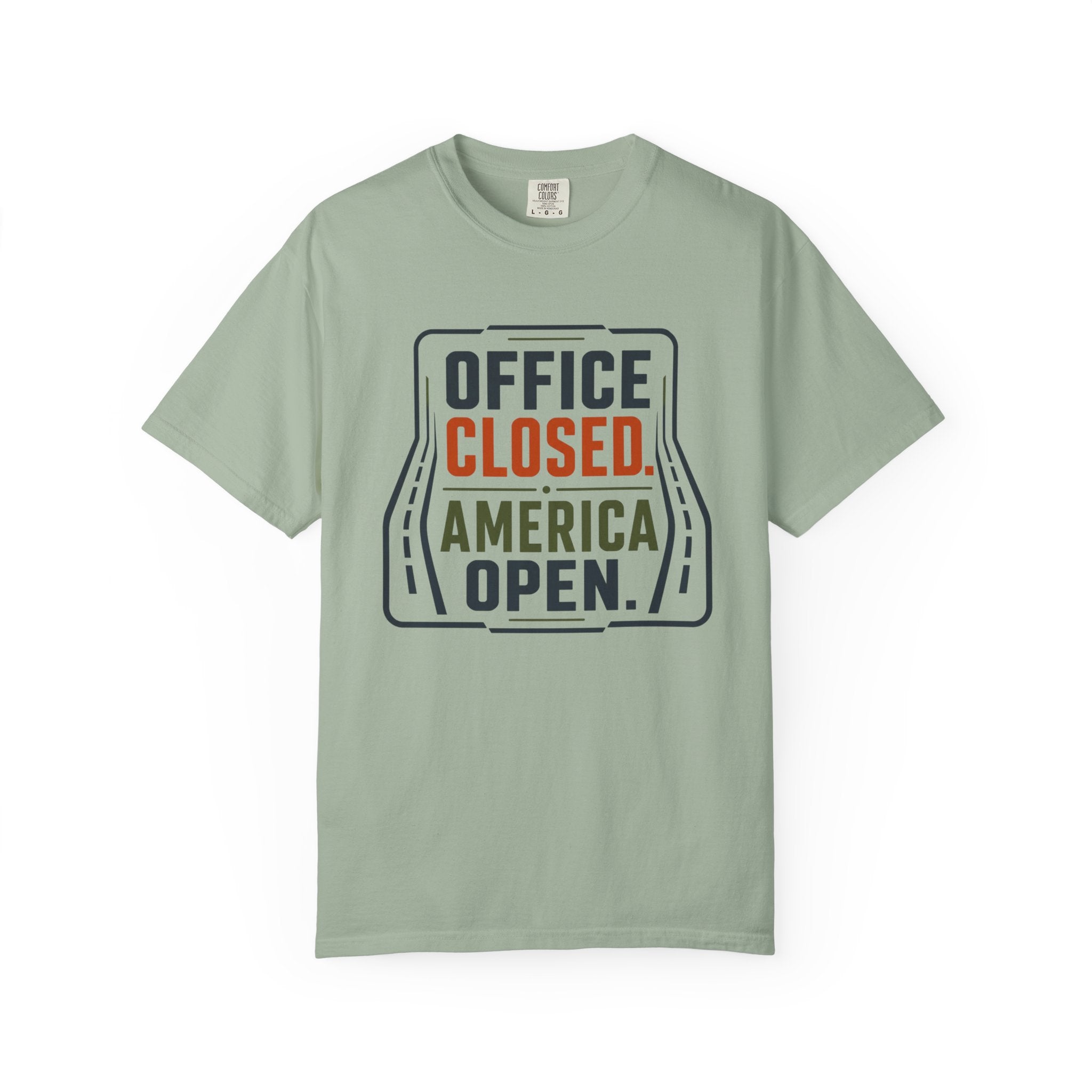 Office Closed America Open - T-Shirt