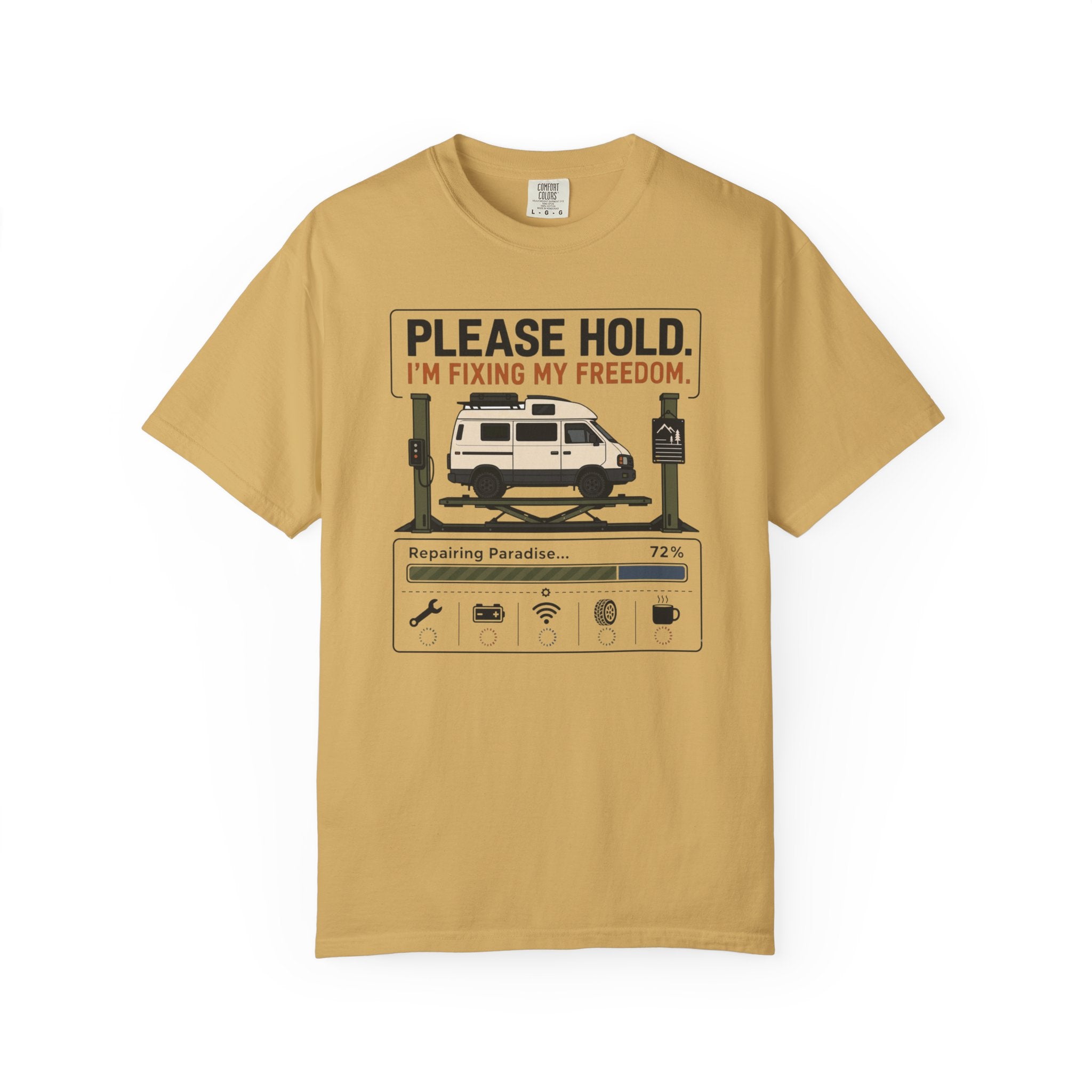Please Hold I'm Fixing My Freedom - T-Shirt