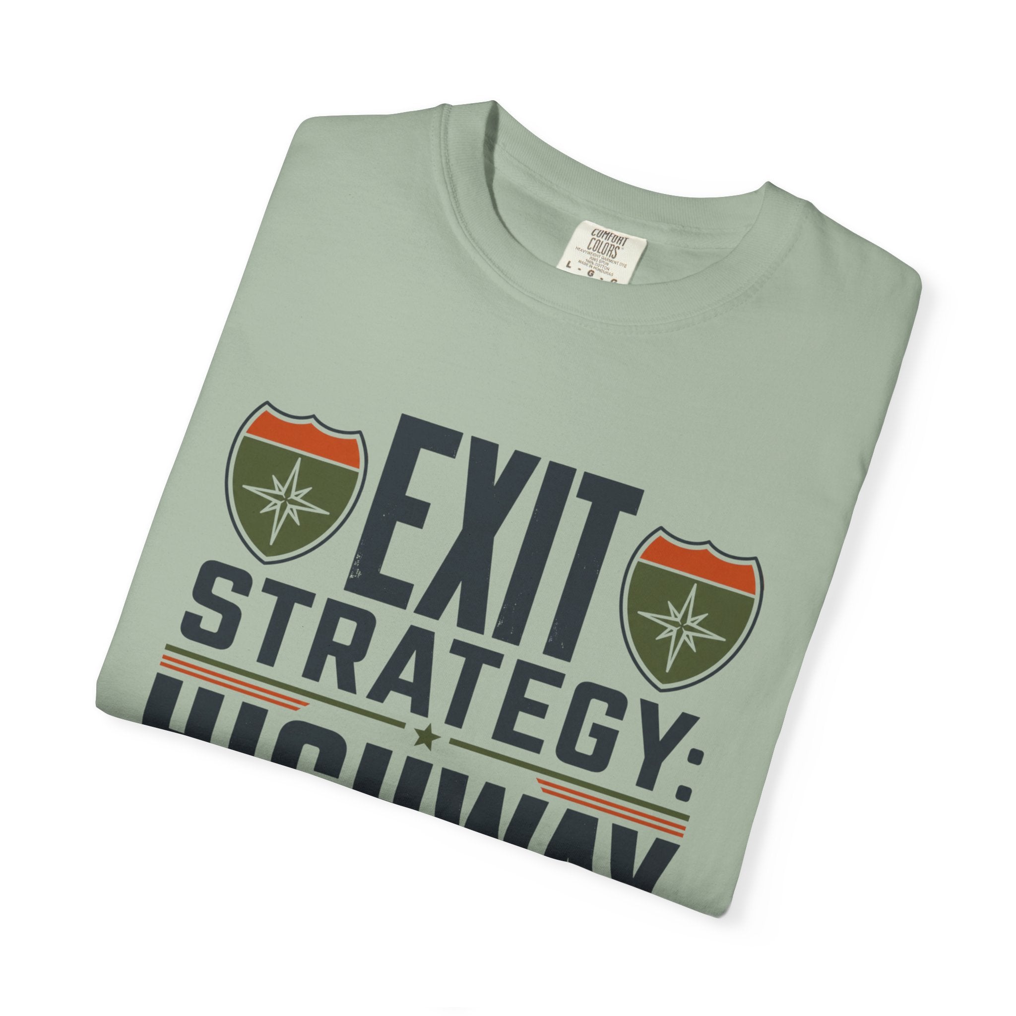 Exit Strategy Highway - T-Shirt
