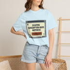 Escape Subscription Based Happiness - T-Shirt