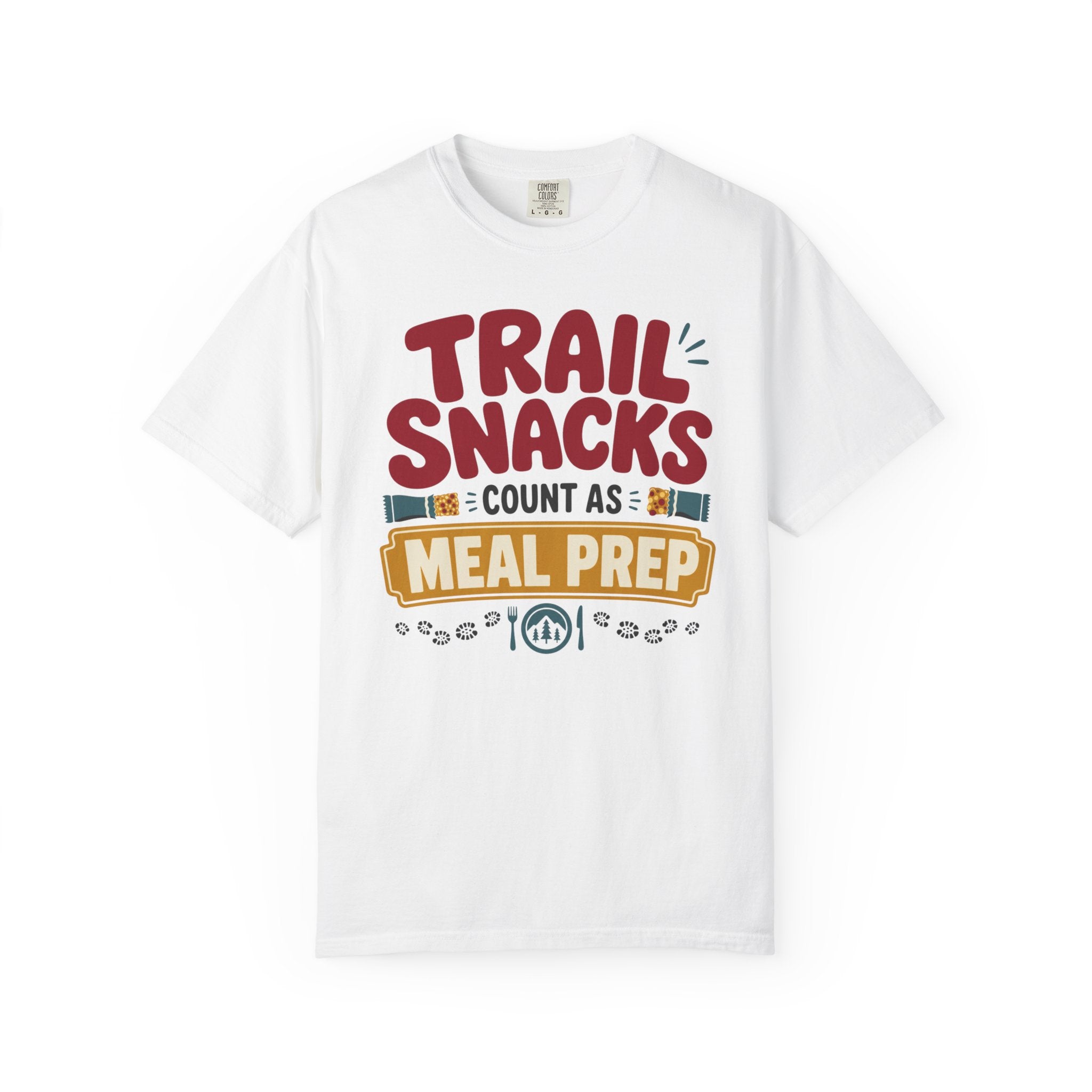 Trail Snacks Count As Meal Prep - T-Shirt