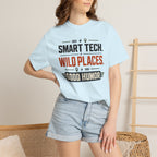 Smart Tech Wild Places Good Humor - T-Shirt