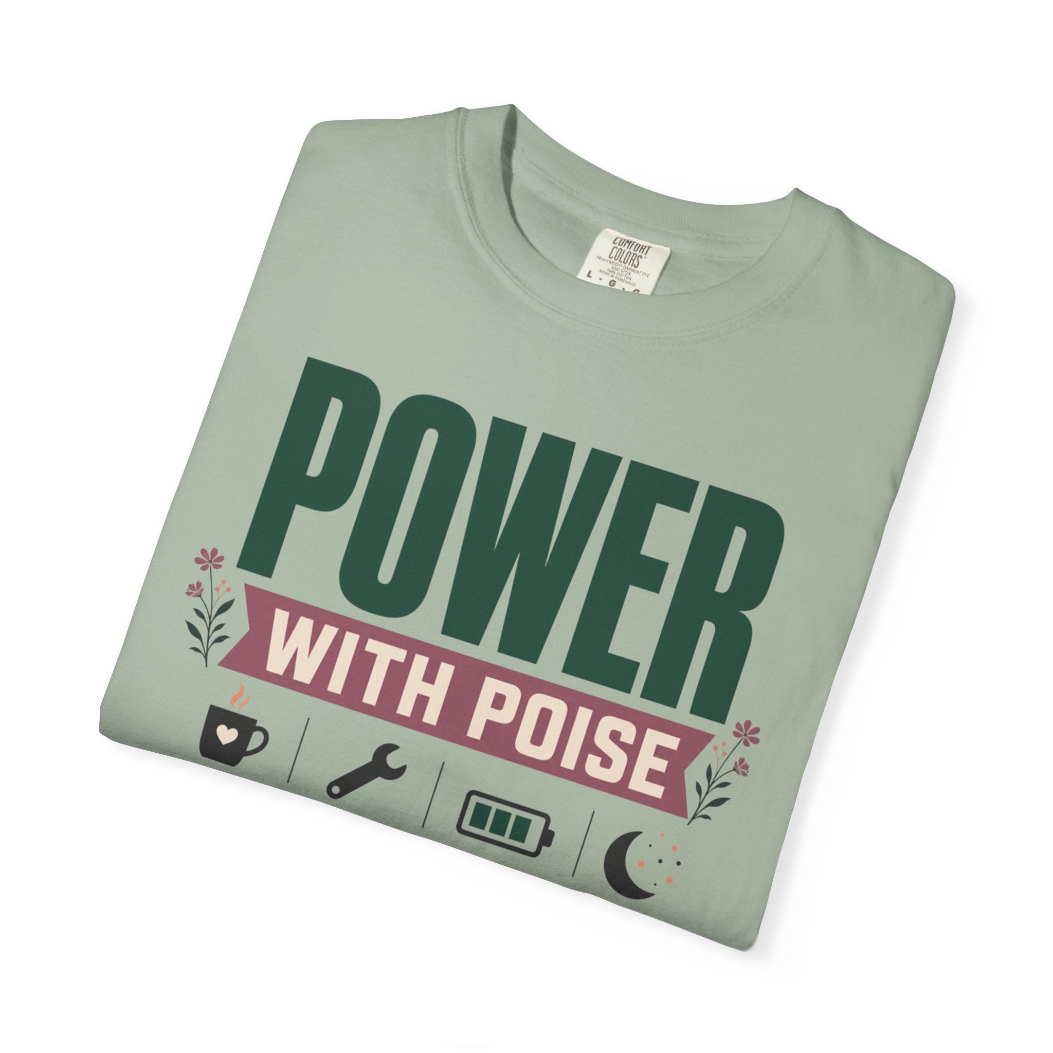 Power With Poise - T-Shirt