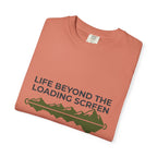 Life Beyond The Loading Screen - T-Shirt
