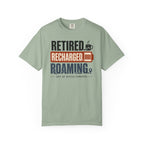 Retired Recharged Roaming - T-Shirt