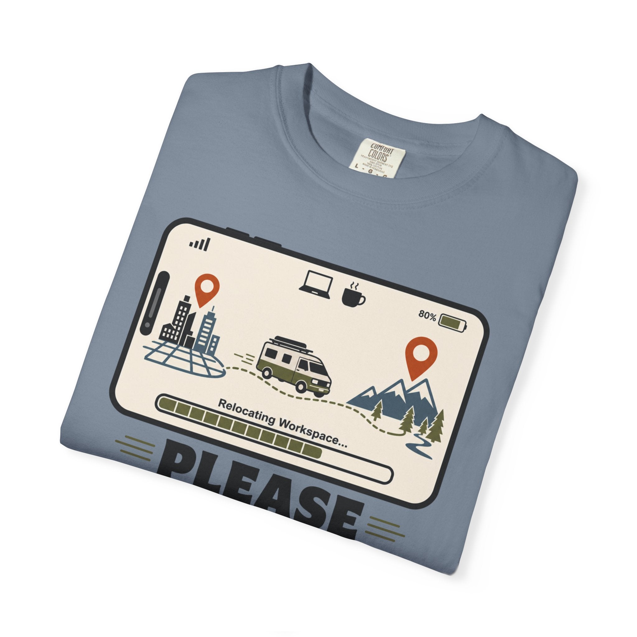 Please Hold I M Changing My Office View - T-Shirt