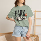 Park On Purpose - T-Shirt