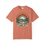 My Retirement Plan Includes Better Views - T-Shirt