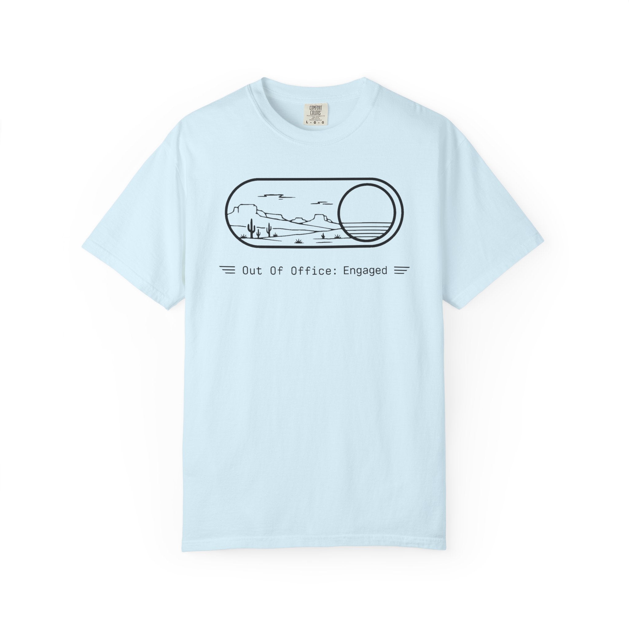Out Of Office Engaged - T-Shirt