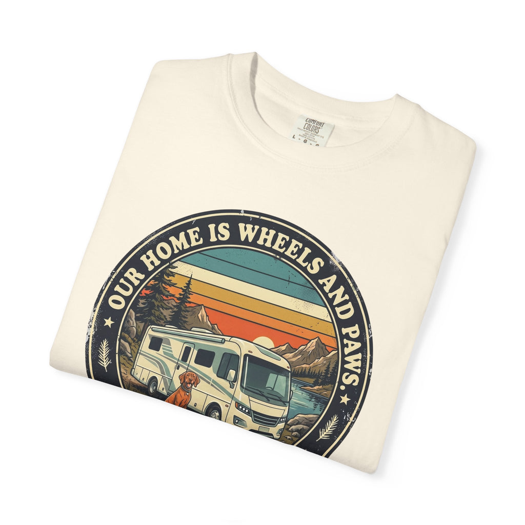 Our Home Is Wheels And Paws - T-Shirt