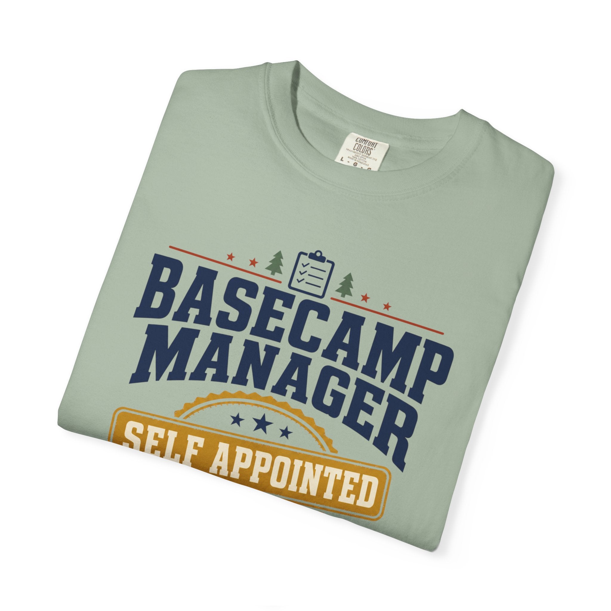 Basecamp Manager Self Appointed - T-Shirt