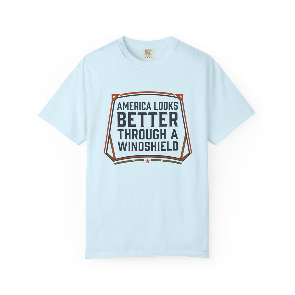 America Looks Better Through A Windshield - T-Shirt