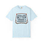 America Looks Better Through A Windshield - T-Shirt