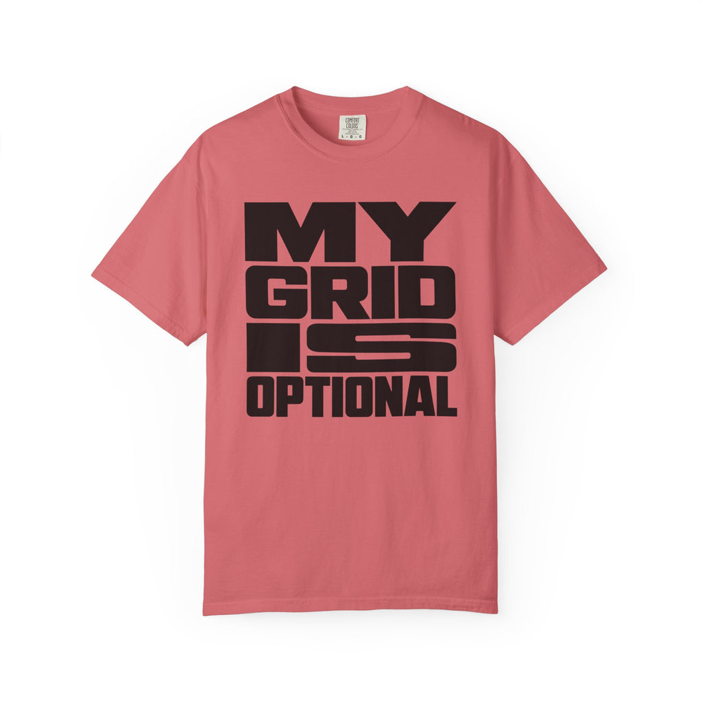 My Grid Is Optional - T-Shirt
