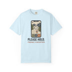 Please Hold Finding A Mountain - T-Shirt