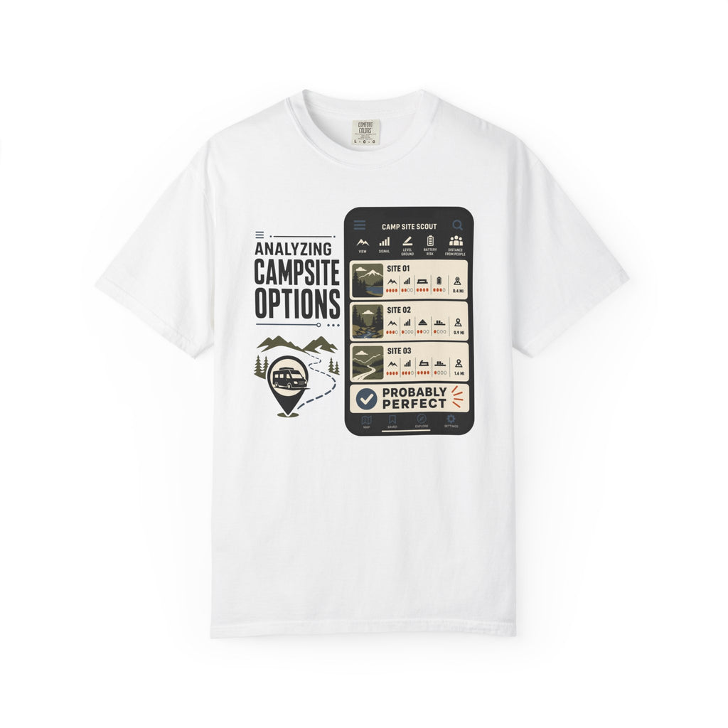 Analyzing Campsite Options - T-Shirt