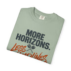 More Horizons Less Headlines - T-Shirt