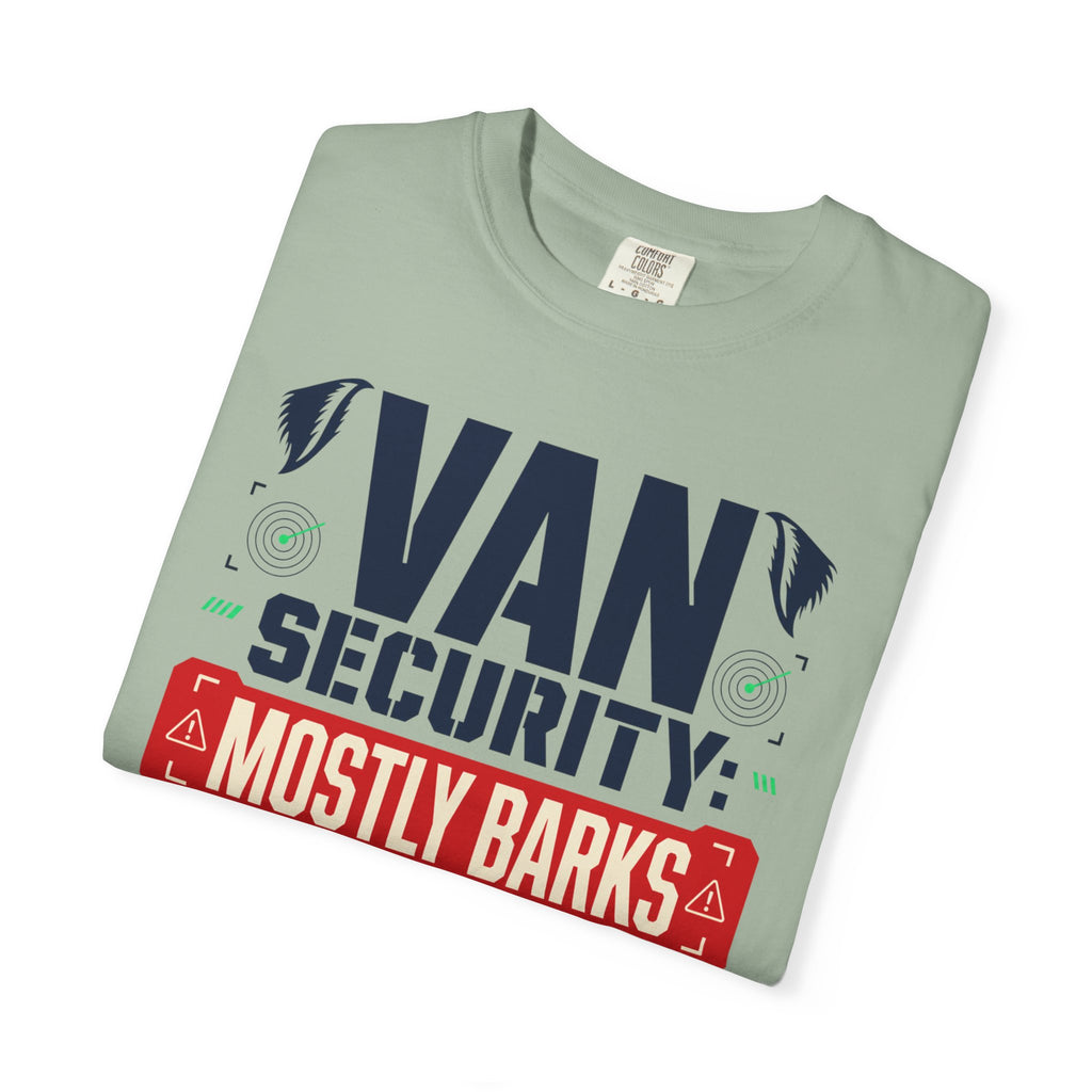 Van Security Mostly Barks - T-Shirt