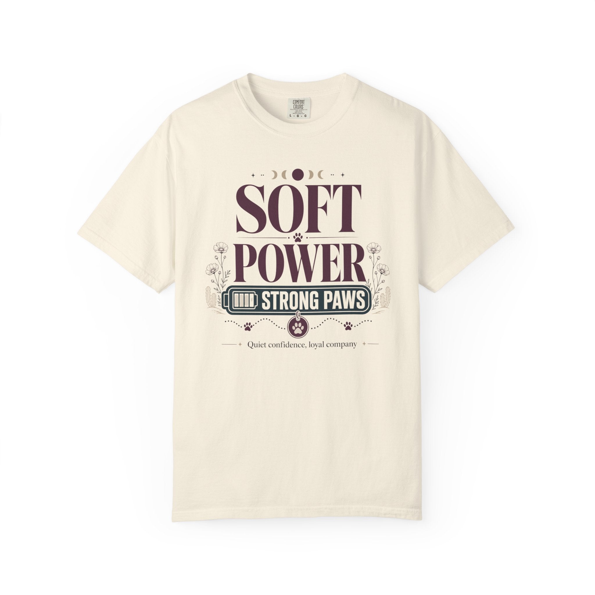 Soft Power Strong Paws - T-Shirt