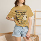 System Update Less Routine More Road - T-Shirt