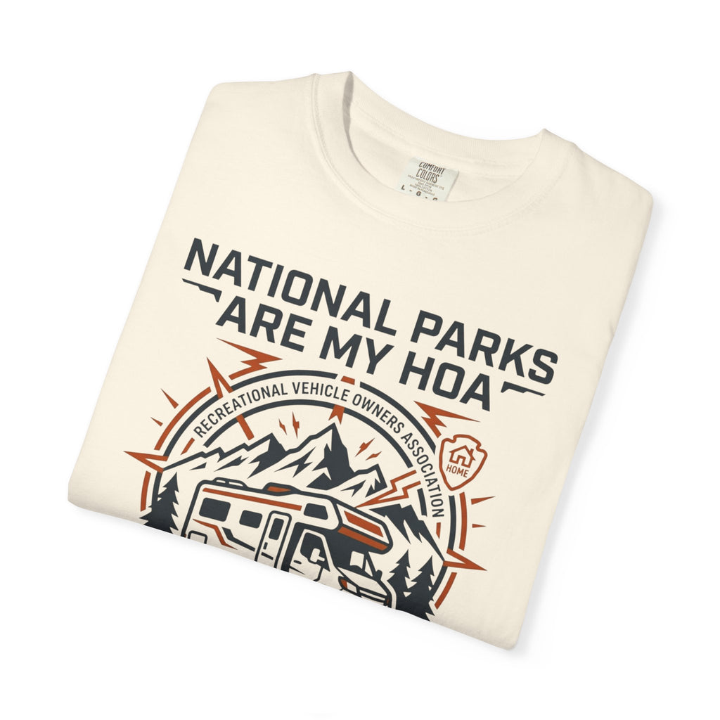 National Parks Are My HOA - T-Shirt