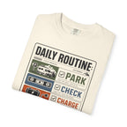 Daily Routine Park Check Charge Roam - T-Shirt
