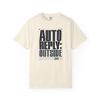 Auto Reply Outside - T-Shirt