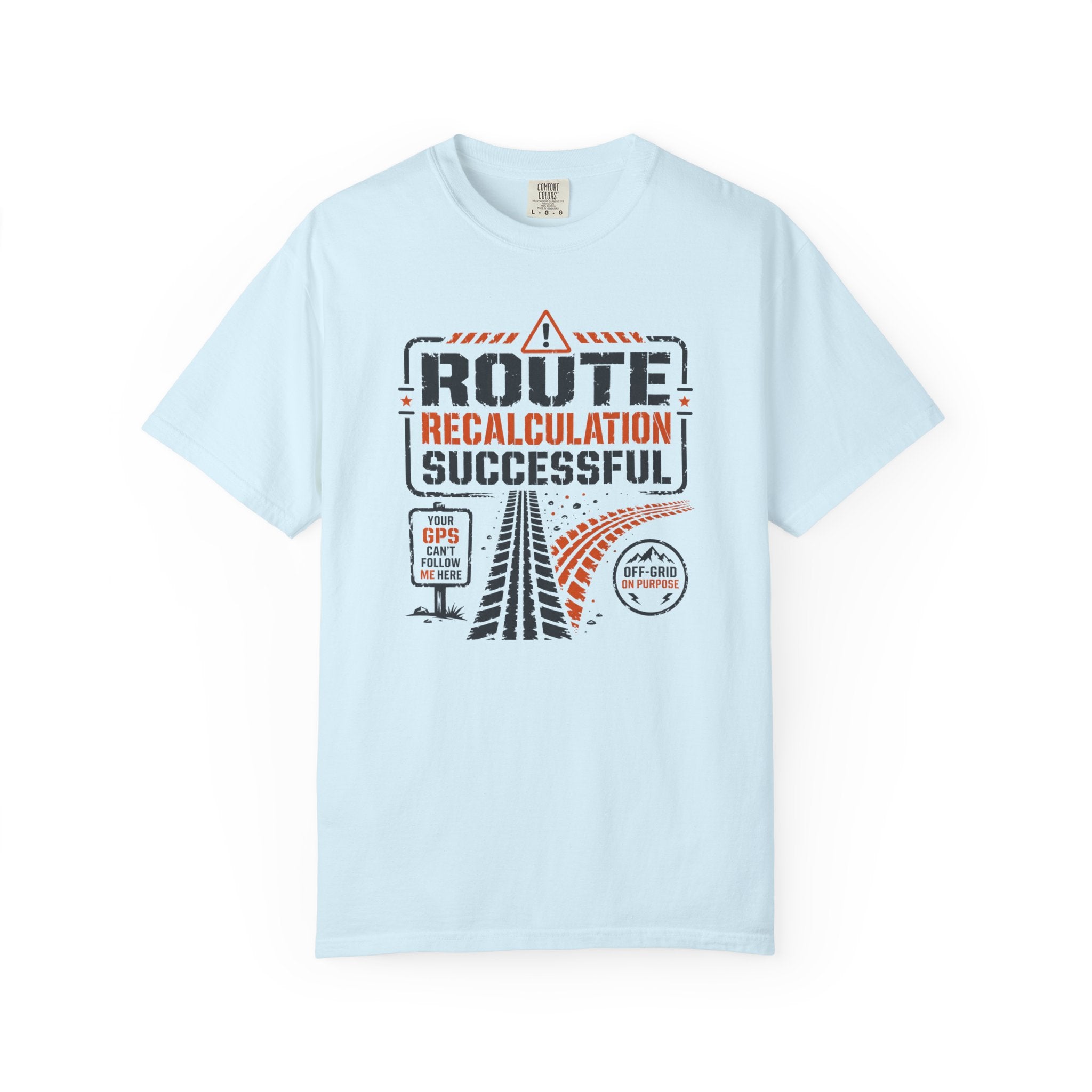 Route Calculation Successful - T-Shirt