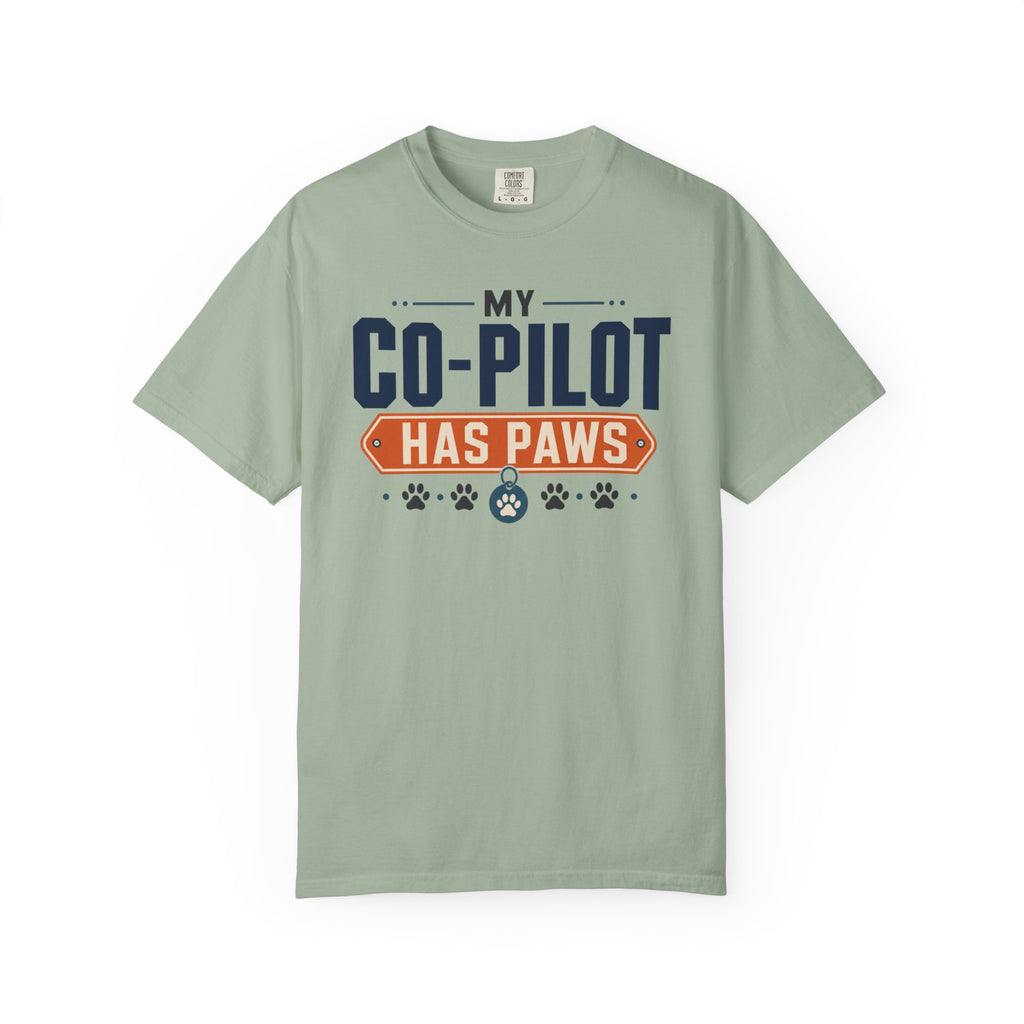 My Co Pilot Has Paws - T-Shirt