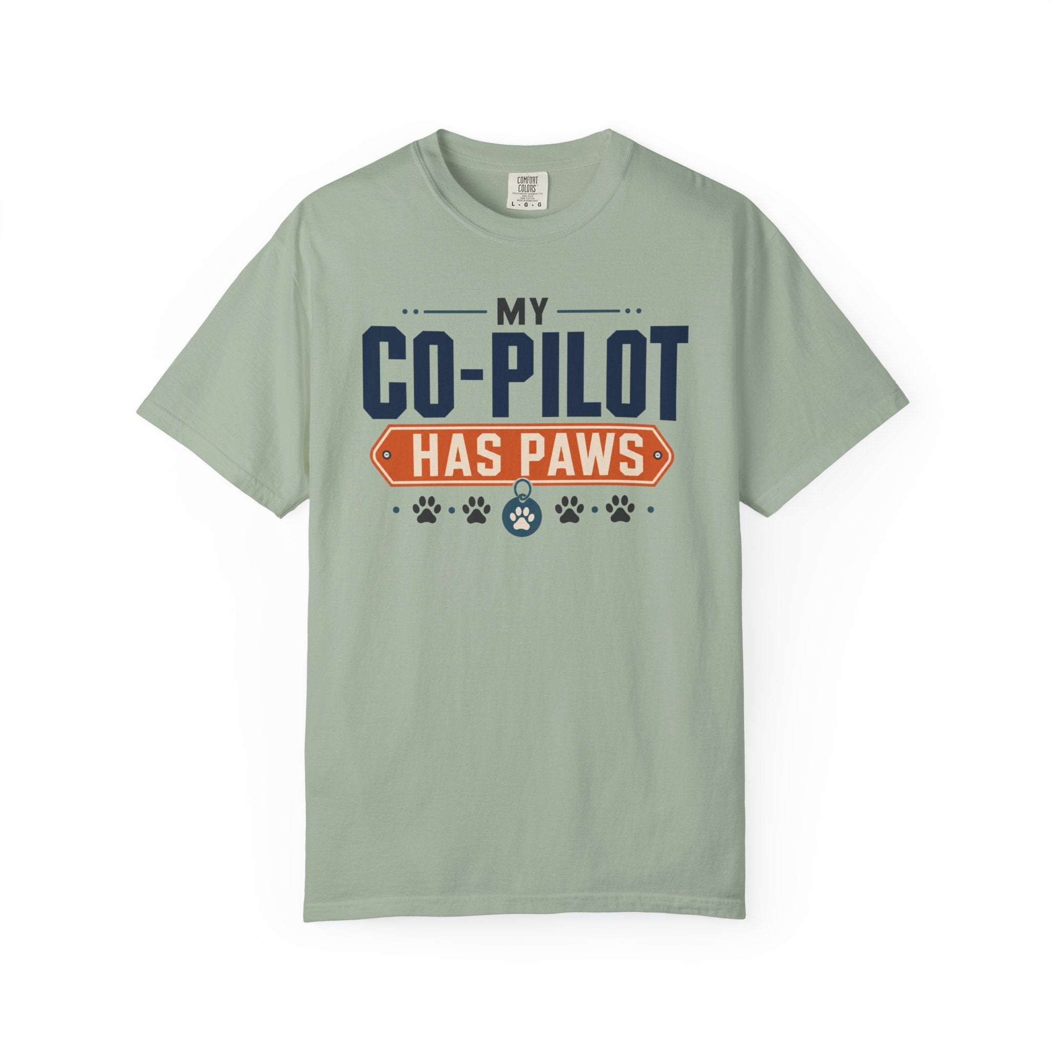 My Co Pilot Has Paws - T-Shirt