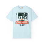 Hiker By Day Camp Cook By Dusk - T-Shirt