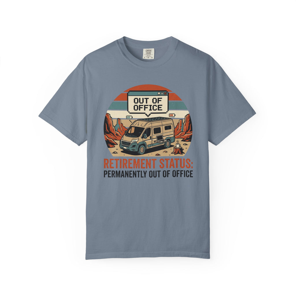 Retirement Status Permanently Out Of Office - T-Shirt