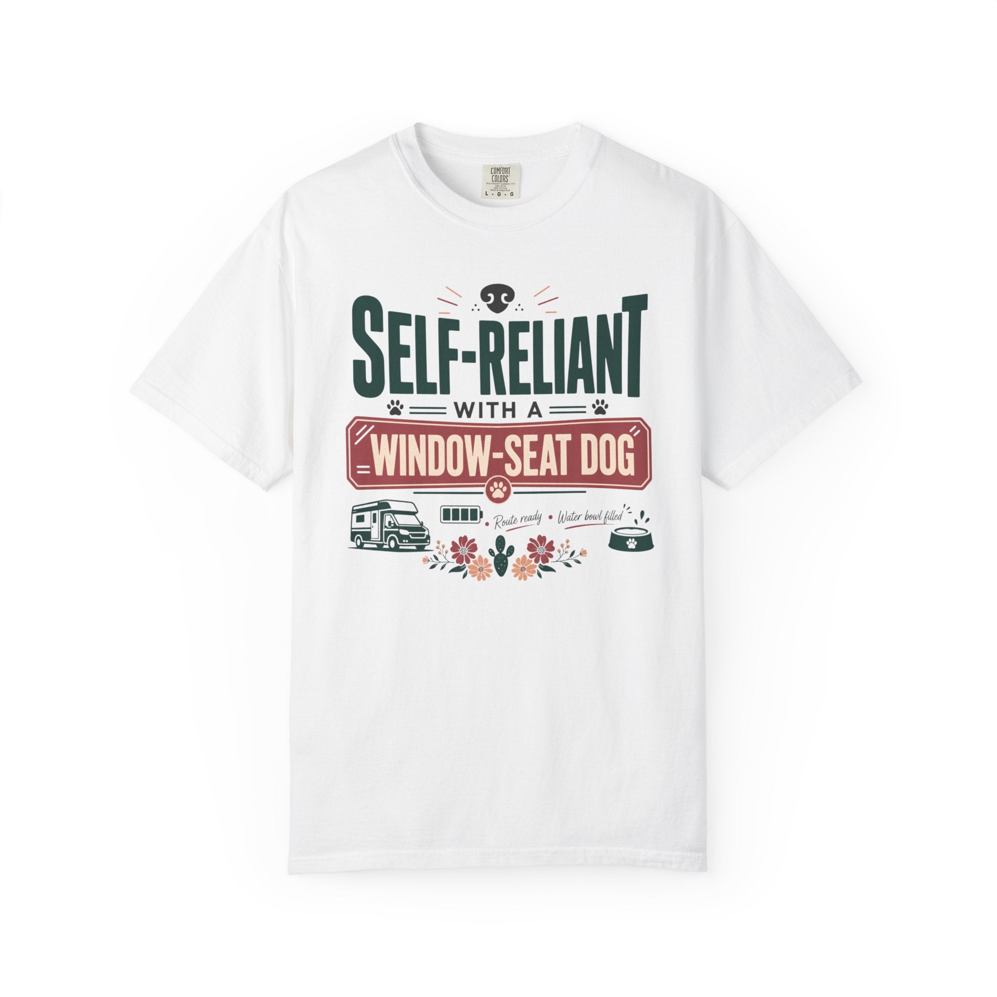 Self Reliant With A Window Seat Dog - T-Shirt