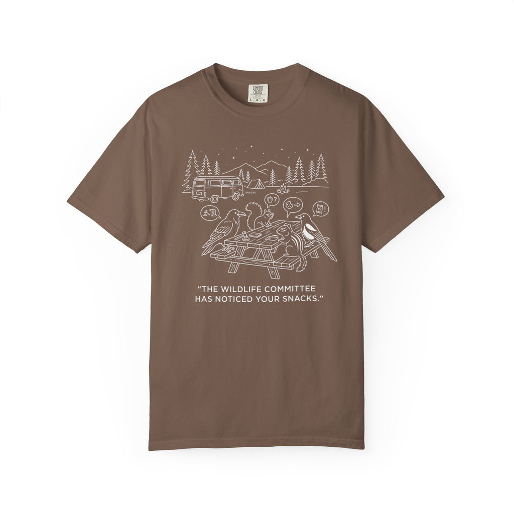 The Wildlife Committee Has Noticed Your Snacks - T-Shirt