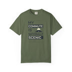 My Commute Is Nationally Scenic - T-Shirt