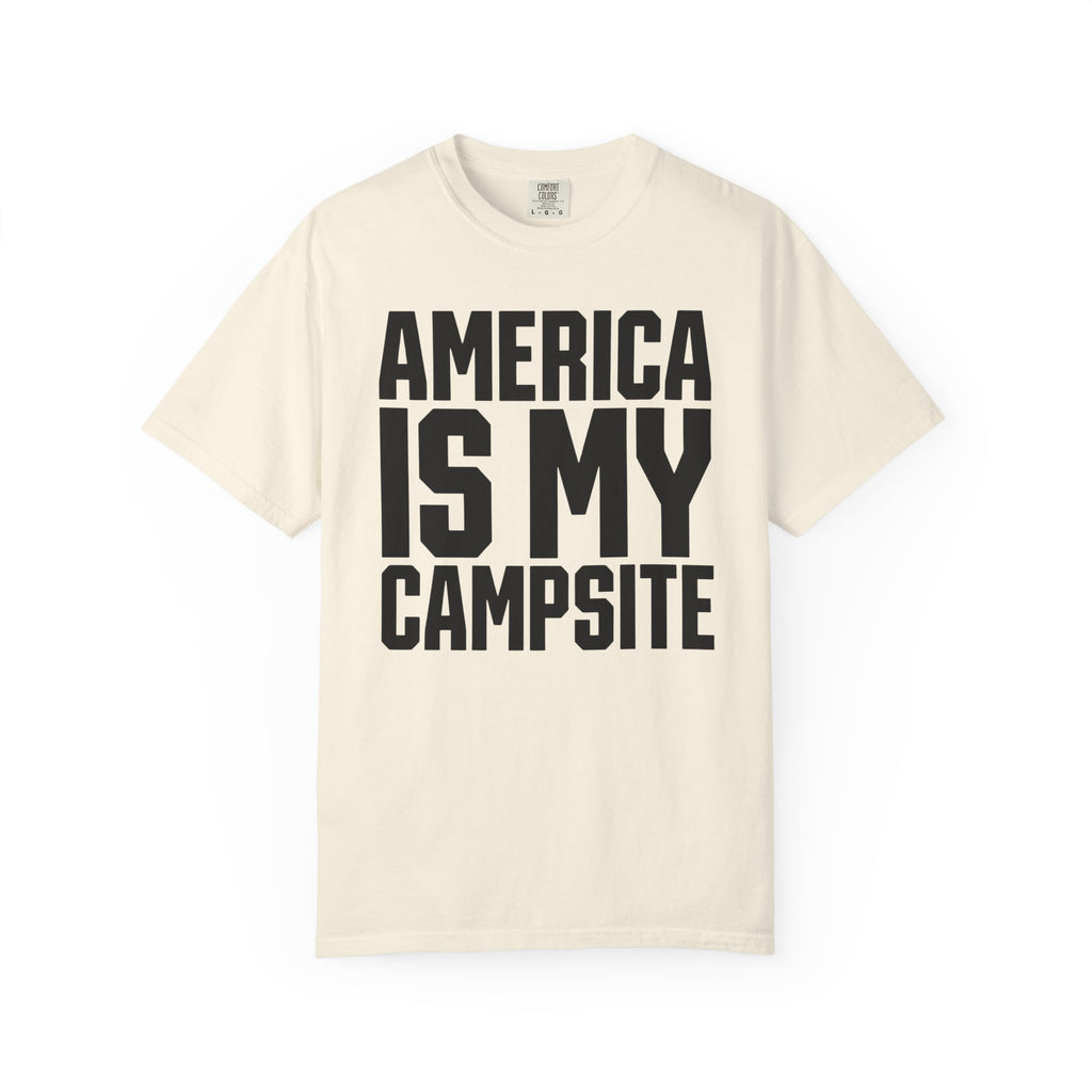 America Is My Campsite - T-Shirt