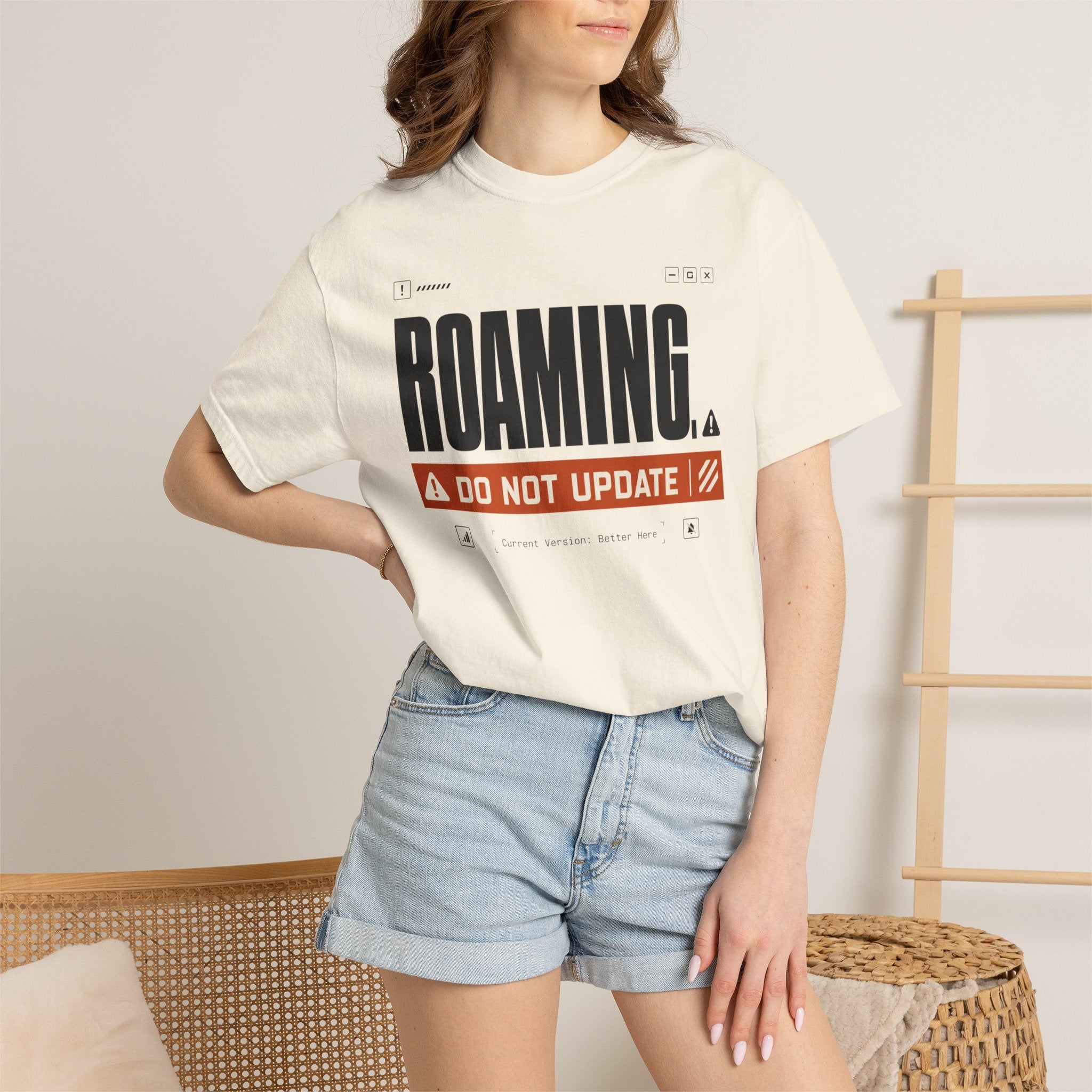 Roaming Do Not Update - T-Shirt