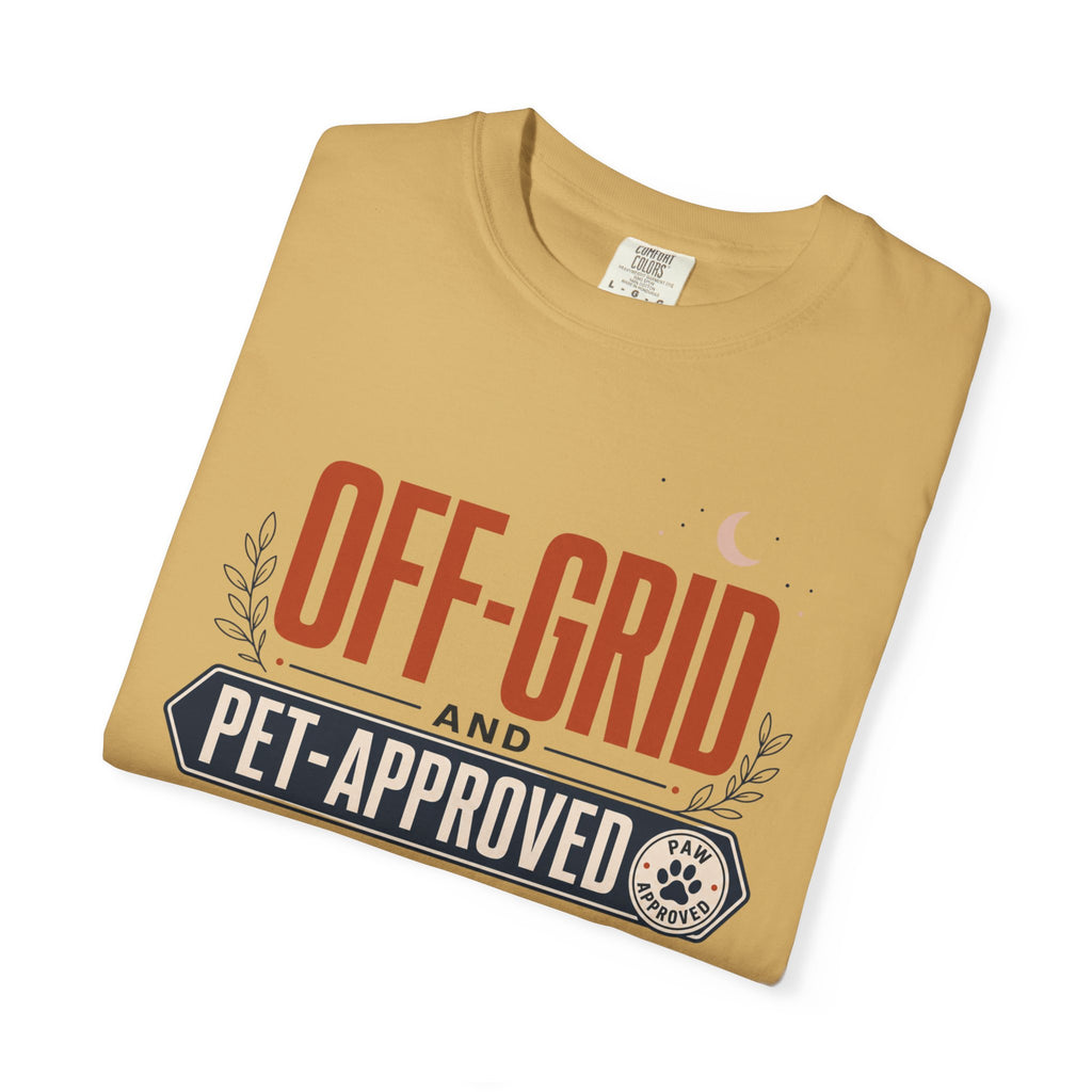 Off Grid And Pet Approved - T-Shirt
