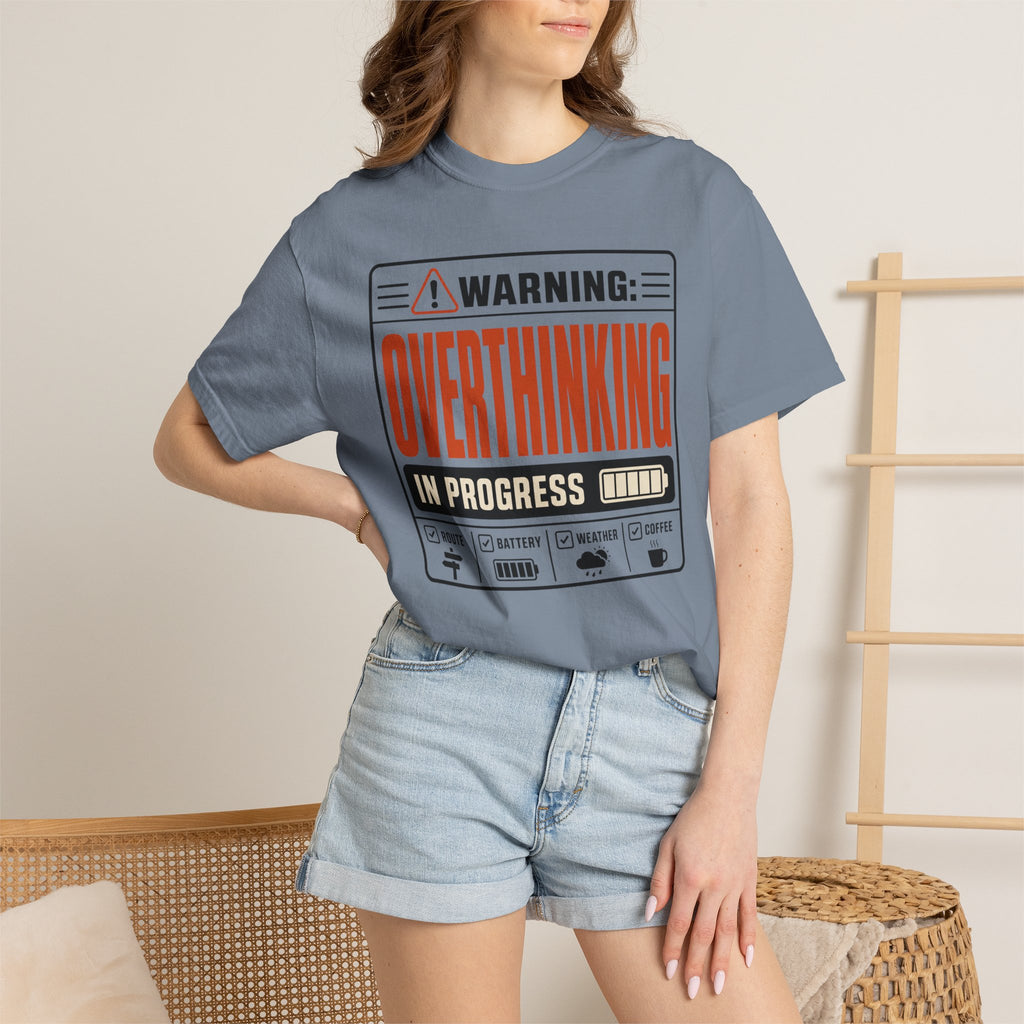 Warning Overthinking In Progress - T-Shirt