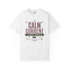 Calm Current Long Road - T-Shirt