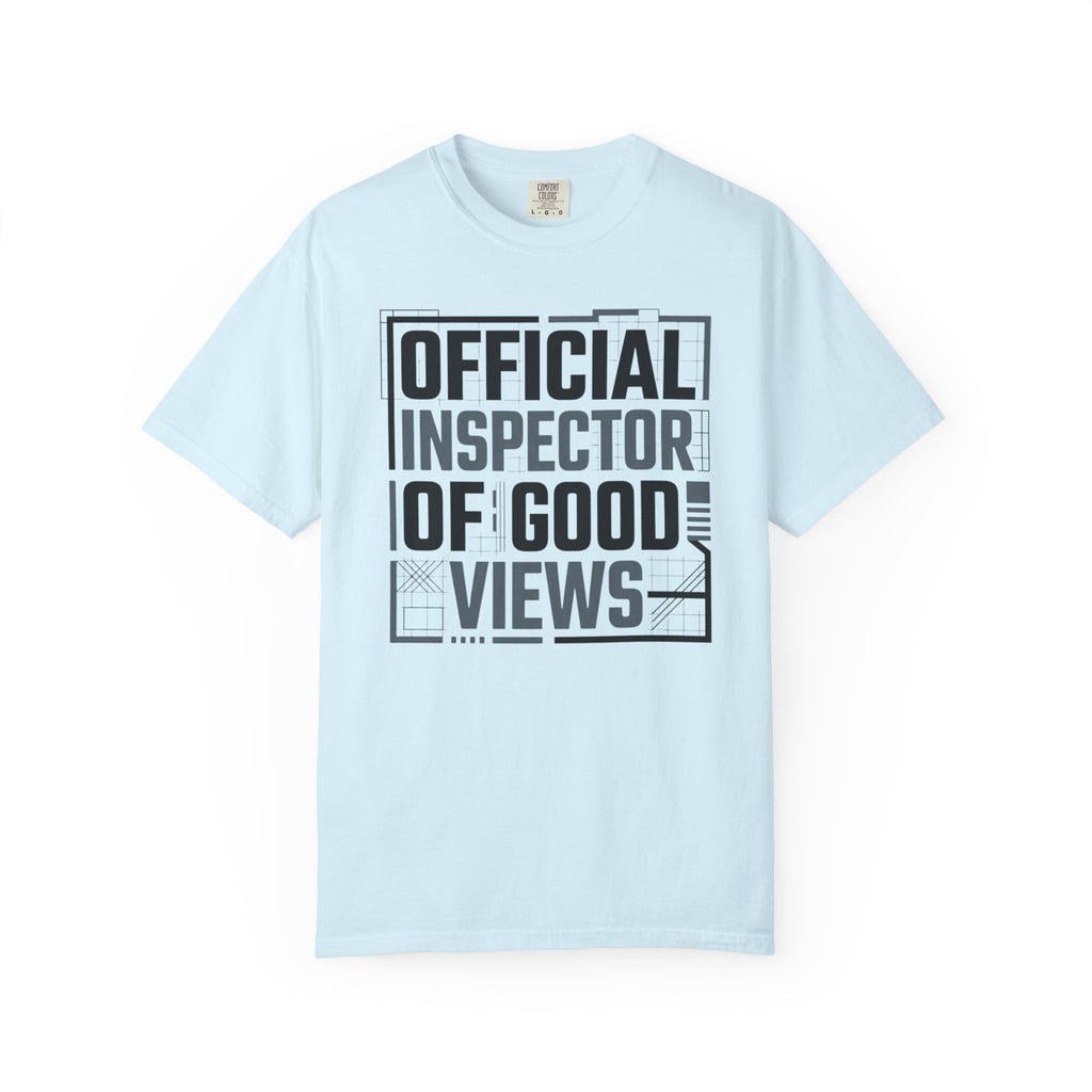 Official Inspector Of Good Views - T-Shirt