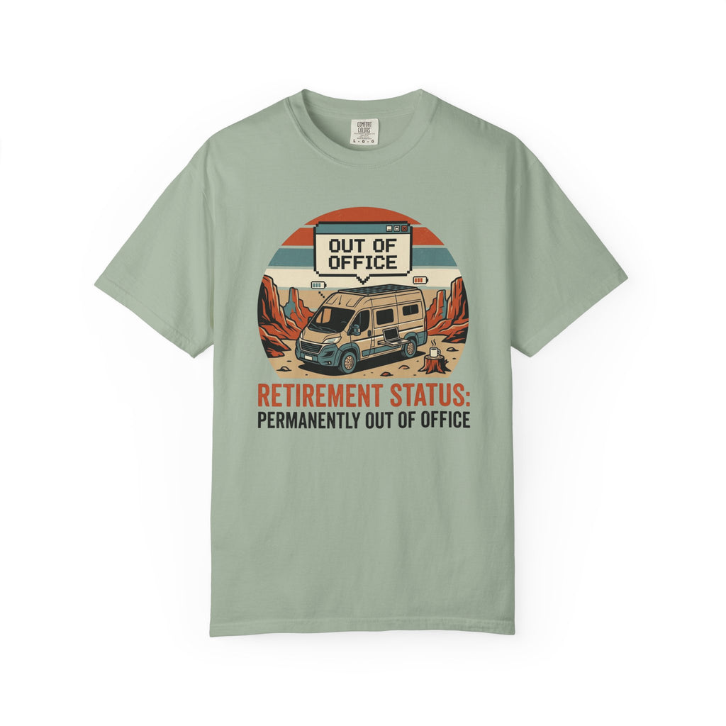 Retirement Status Permanently Out Of Office - T-Shirt