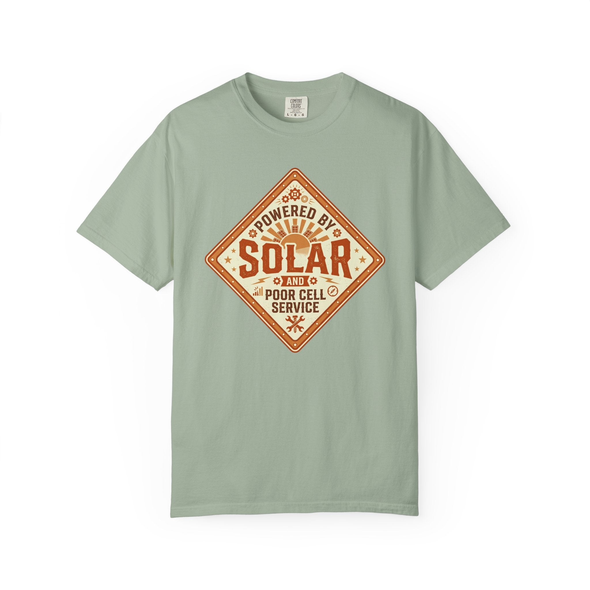 Powered By Solar And Poor Cell Service - T-Shirt