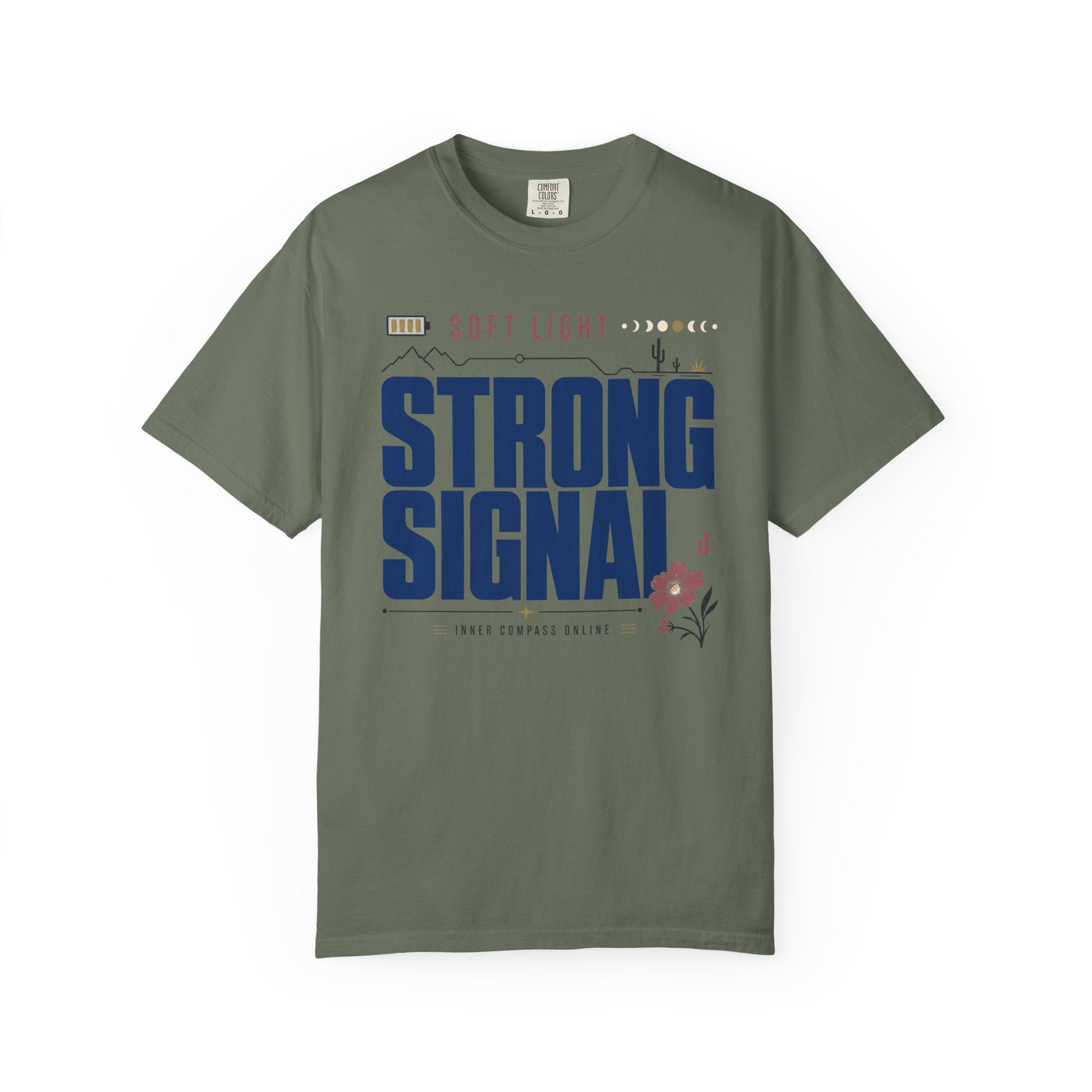 Soft Light Strong Signal - T-Shirt